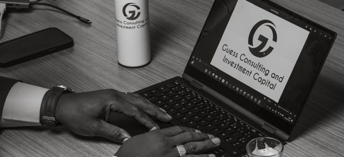 GUESS CONSULTING & INVESTMENT CAPITAL